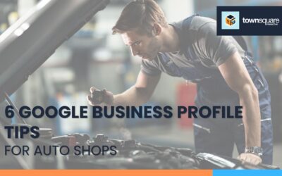 6 Google Business Profile Tips for Auto Shops