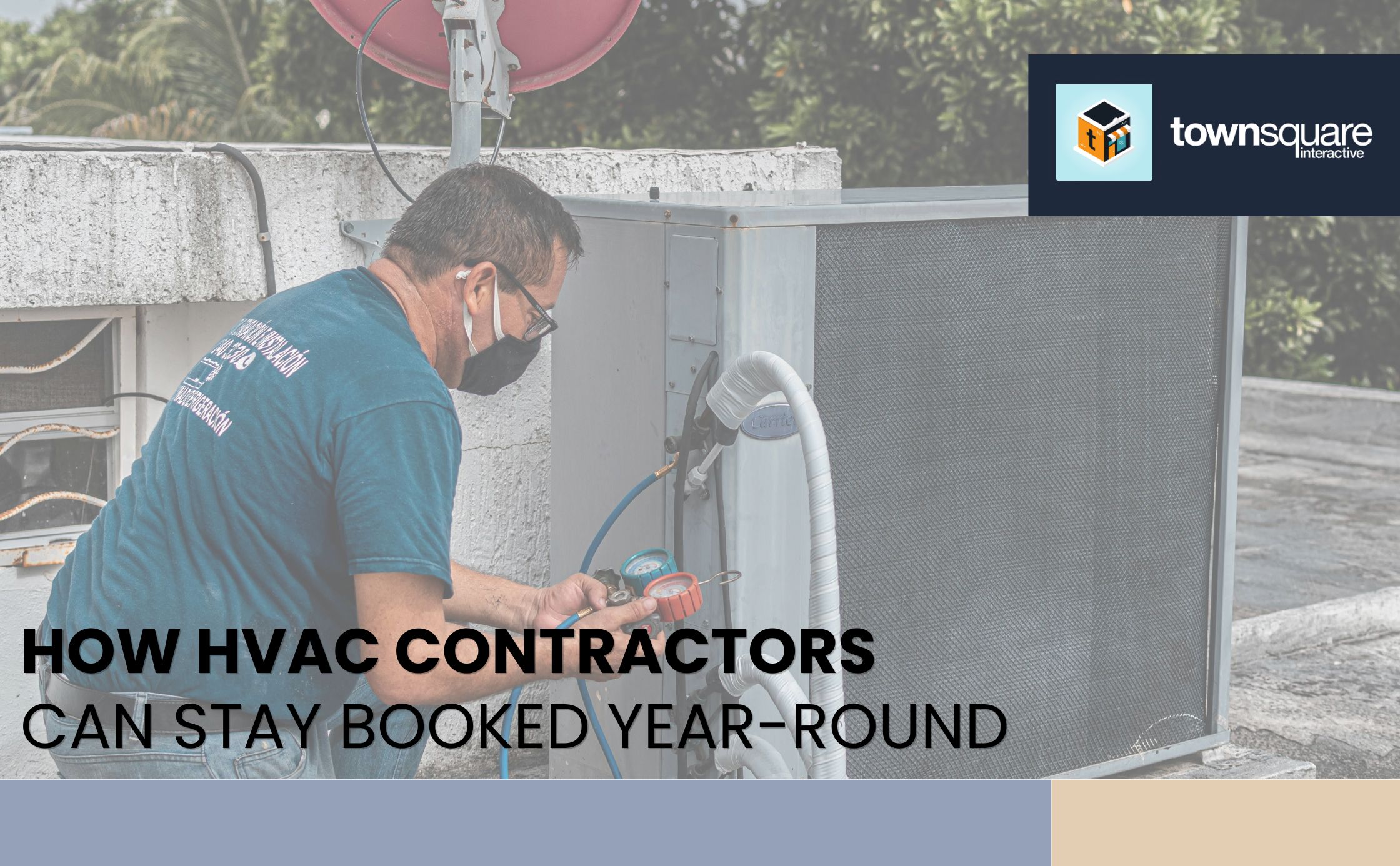 How HVAC Contractors Can Stay Booked Year-Round